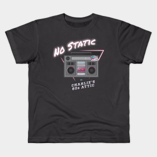 No Static In The Attic Kids T-Shirt